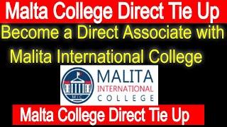 Malta College Direct Tie Up | Become a Direct Associate with Malita International College Malta