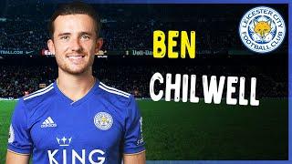 Ben Chilwell • Amazing Tackles •  Lester