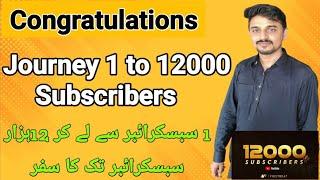 A Journey Of 1 to 12000 Subscribers On All in one tech KSA  | Congratulations  For All Friends