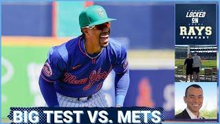 Can Rays PROVE They're Contenders Against Mets? | Locked On Rays