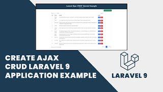 Create Ajax CRUD Laravel 9 Application Example