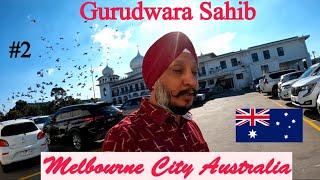 Visit to Sikh Temple in Australia ! Biggest Famous Gurudwara Sahib Cregiburn Melbourne Australia.