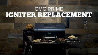Green Mountain Grills Prime Support | Igniter Replacement