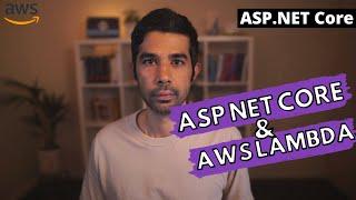 ASP NET Core on AWS Lambda  | .NET ON AWS | AWS Serverless | Amazon