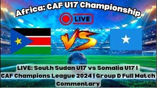 CAF U17 Championship: South Sudan U17 vs Somalia U17 | Full Match Highlights & Analysis