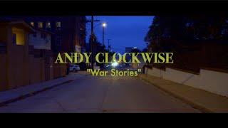 Andy Clockwise - War Stories