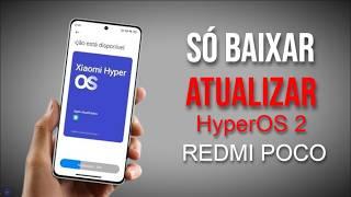 HyperOS 2: Tudo de Novo para Redmi e Poco