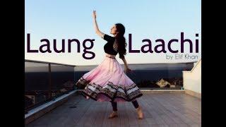 Dance on: Laung Laachi