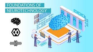 Foundations of Neurotechnology Free Online Course on Brain-Computer Interfaces