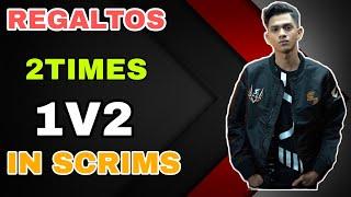 Regaltos 2Times 1V2 in Scrims  || Soul Regaltos OP Performance in Scrims || #regaltos #1v2 #mavi