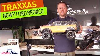 Traxxas Nowy Ford Bronco TRX-4 | New Bronco 2020 | Unboxing | Pierwsze spojrzenie