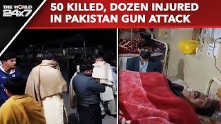 Pakistan Terror Attack | Pakistan News | 50 Killed In Latest Attack On Shia Muslims In Pakistan