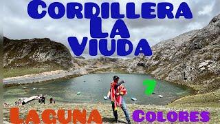 CORDILLERA LA VIUDA Y LA LAGUNA 7 COLORES. CANTA - PERÚ @coralma1714