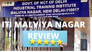 ITI Malviya nagar | ITi malviya nagar review | trades in ITI malviya nagar | ITI malviya nagar delhi