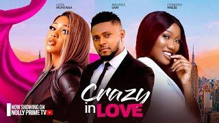 CRAZY IN LOVE ~ MAURICE SAM, CHINENYE NNEBE, UCHE MONTANA NEW 2024 LATEST NIGERIAN AFRICAN MOVIES