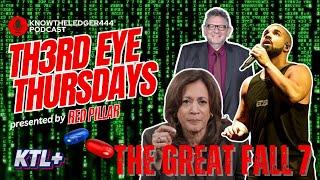 The Great Fall 8 | TH3RD EYE THURSDAYS feat RED PILLAR