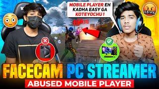  ANGRY FACECAMSTREAMER ABUSEDMOBILE PLAYERPC VS MOBILE 1vs1FREE FIRE TELUGU️