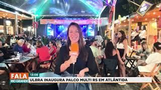 ULBRA LANÇA PALCO MULTI RS EM ATLÂNTIDA