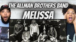 FIRST TIME HEARING The Allman Brothers Band  - Melissa REACTION