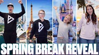 EPIC SPRING BREAK TRAVEL DESTINATION REVEALED! OUR NEXT FAMILY VACATION WE ARE GOING TO...