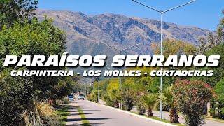 Un PARAÍSO, PUEBLOS en las SIERRAS | Carpinteria, Los Molles, Cortaderas San Luis