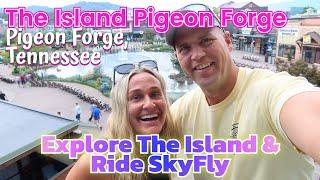 Explore The Island in Pigeon Forge & Ride SkyFly Soar America Margaritaville Island Hotel