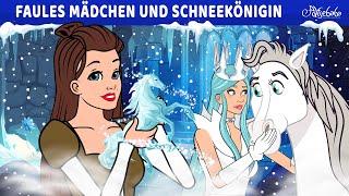 Faules Mädchen und Schneekönigin ️🩵 | Märchen für Kinder | Gute Nacht Geschichte