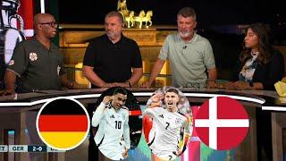 Germany vs Denmark 2-0 Kai Havertz And Musiala Goal Roy Keane And Ian Wright Analysis