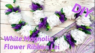 How To Make This White Magnolia and Purple Flower Ribbon Lei DIY