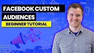 How to Create Facebook Custom Audiences that Convert in 2023