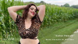 "Lotus Sunset" Miss Thea Bellydance Music Video