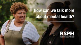 How can we talk more about mental health?