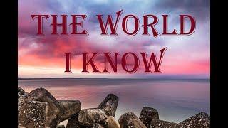 Collective Soul - The World I Know (Lyrics)