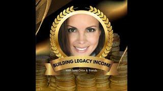 Building Legacy Income With Jane Orlov