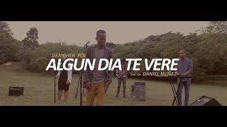 Algún Día te Veré | Denicher Pol Music Video Official