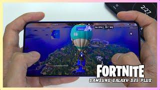 Samsung Galaxy S25 Plus Fortnite Mobile Gaming test | Snapdragon 8 Elite, 120Hz Display