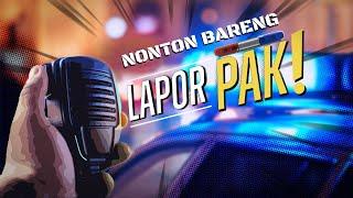 Nonton Bareng Lapor Pak | Lapor Pak x BTS Short