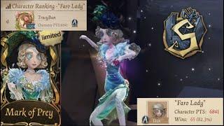 Faro Lady Is BROKEN? S Badge + 82% Winrate! “Mark of Prey” Legendary Rank Kites | Identity V