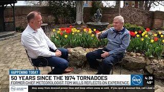 50 years since the 1974 tornadoes; Former chief meteorologist Tom Wills reflects on experience