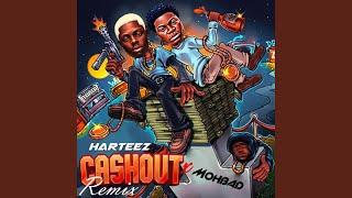 Cashout 2.0 (Mohbad Remix)