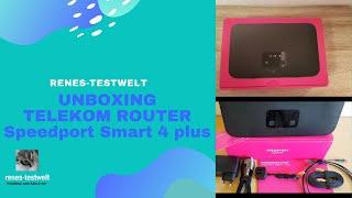 Unboxing - Neuer Telekom Router Speedport Smart 4 plus mit Glasfaseranschluss