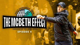 The McBeth Effect | Episode 4 | Swedish Open