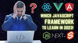 The Best JavaScript Framework To Learn In 2023 - Code With Masood