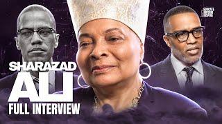 Shahrazad Ali On How To Make The Black Family Stronger, Kevin Samuels, Malcolm X (Full Interview)