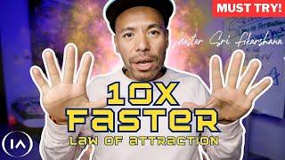 5 Secrets to Speed Up the Law of Attraction and 10X Your manifestations [DON'T SKIP THIS ONE!]