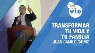 Cómo Transformar Tu Vida y Familia con Amor y Fe ️ Juan Camilo Galvis #TeleVID