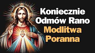 Modlitwa Poranna o Boże Błogosławieństwo i Ochronę Św. Michała Archanioła