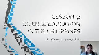 Science Education in the Philippines - STS Chapter 1 Lesson 4