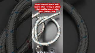 Stainless Steel Braided Supply Hose,Flexible Faucet Connector,China Factory Manufacturer Supplier