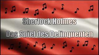 AUSTRIA AUDIO - Hörbuch - Sherlock Holmes Das Spiel des Delinquenten